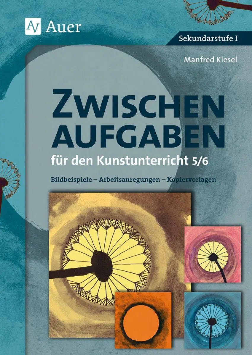 Cover: 9783403066866 | Zwischenaufgaben für den Kunstunterricht 5-6 | Manfred Kiesel | 68 S.