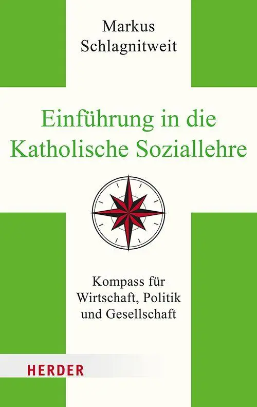 Cover: 9783451036866 | Einführung in die Katholische Soziallehre | Markus Schlagnitweit