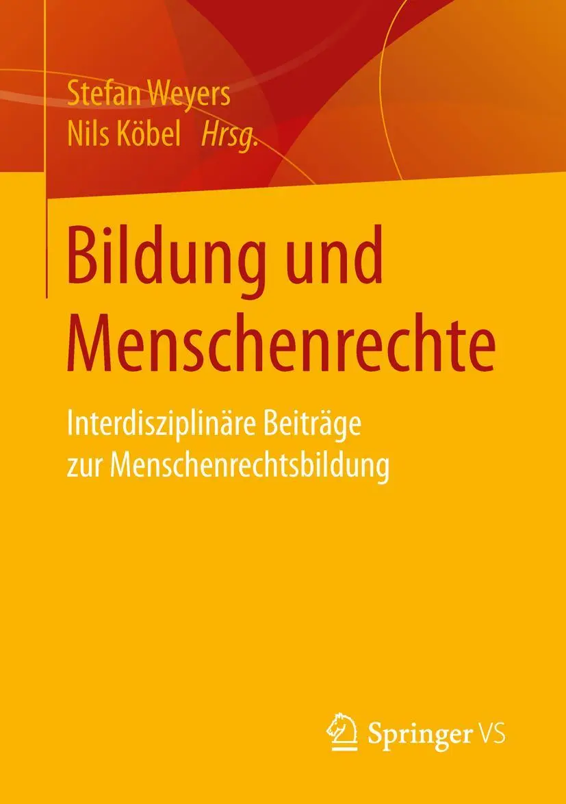 Cover: 9783658116866 | Bildung und Menschenrechte | Nils Köbel (u. a.) | Taschenbuch | vi