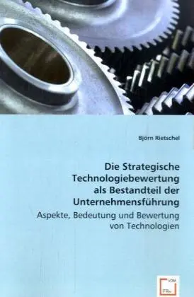 Cover: 9783836486866 | Die Strategische Technologiebewertung als Bestandteil der...