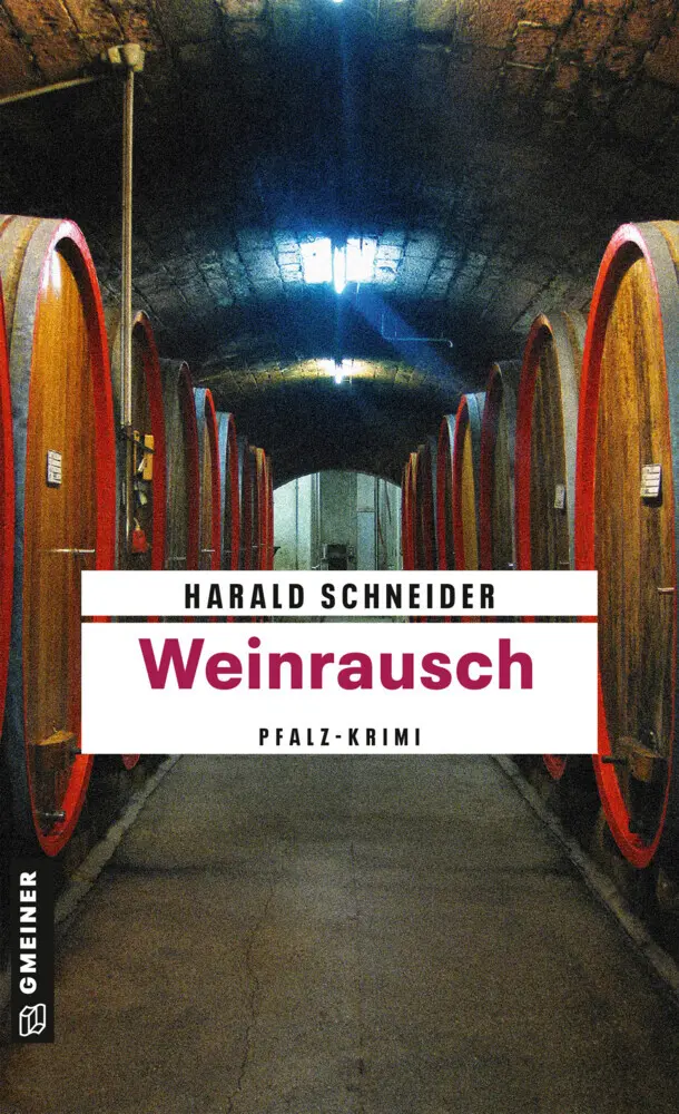 Cover: 9783839216866 | Weinrausch | Palzkis elfter Fall. Kriminalroman | Harald Schneider