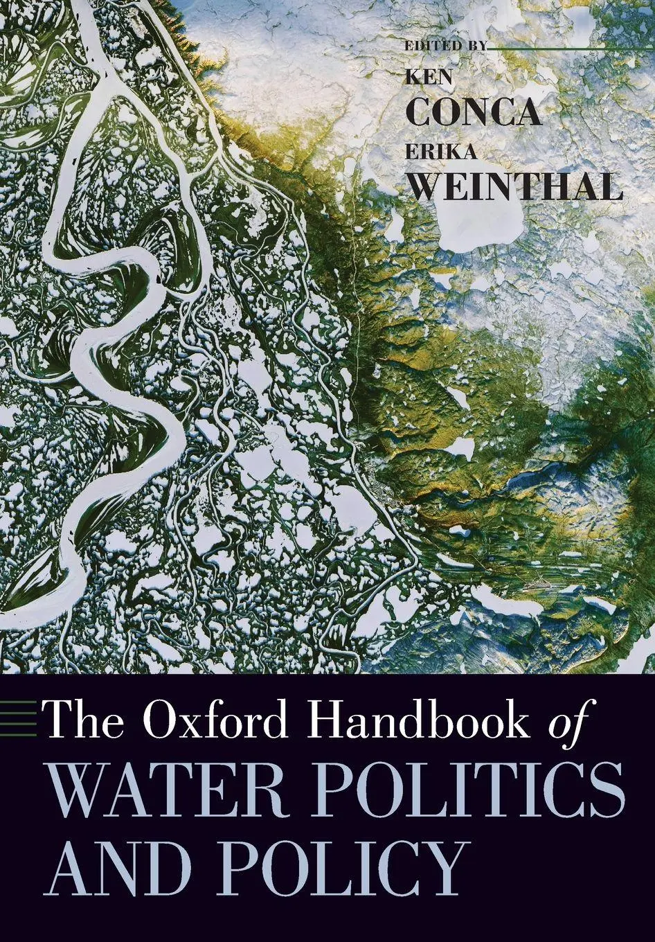 Cover: 9780197516966 | Oxford Handbook of Water Politics and Policy | Ken Conca (u. a.)