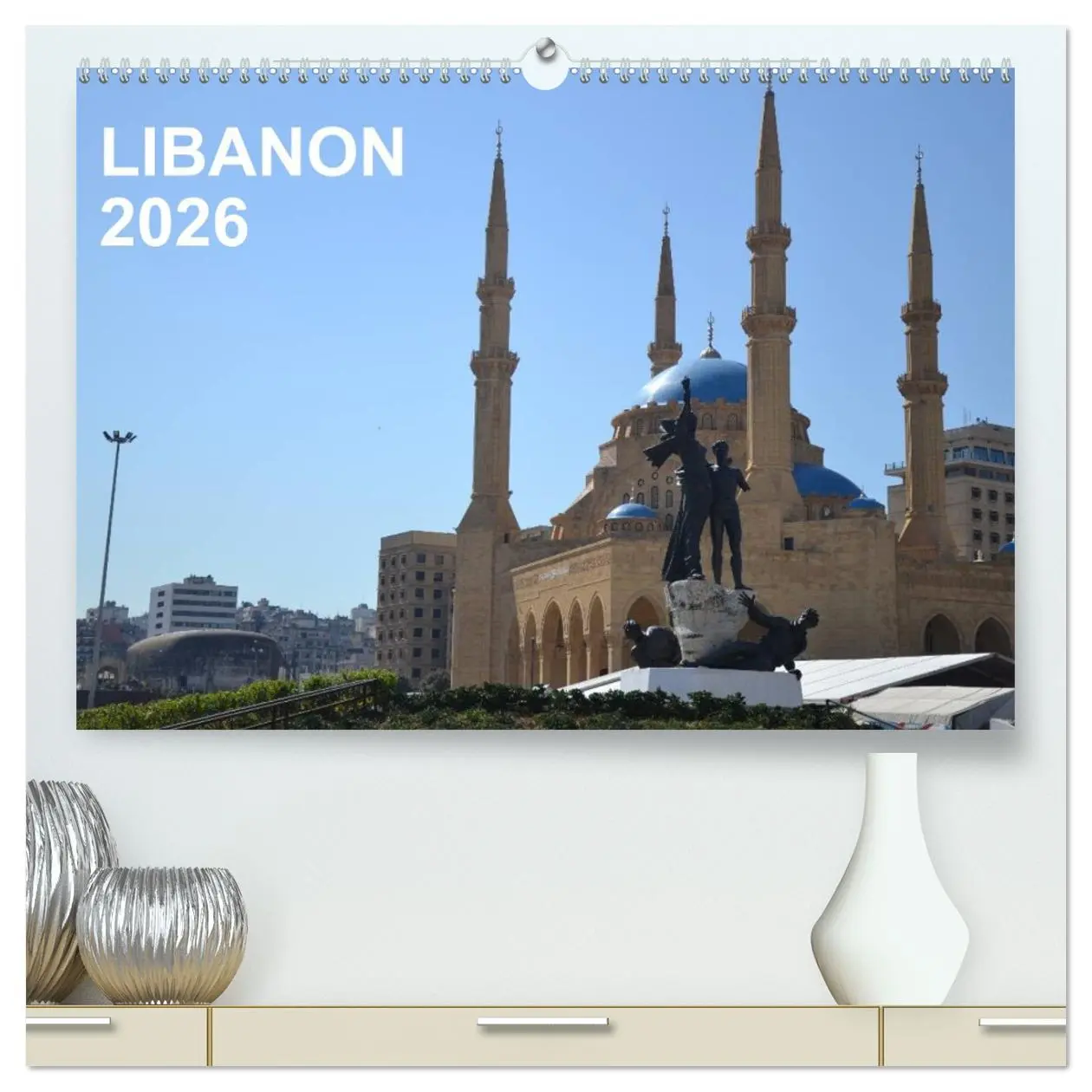 Cover: 9783516156966 | LIBANON 2026 (hochwertiger Premium Wandkalender 2026 DIN A2 quer),...