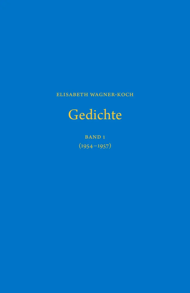 Cover: 9783723516966 | Gedichte, 2 Teile | Elisabeth Wagner-Koch | Mehrteiliges Produkt