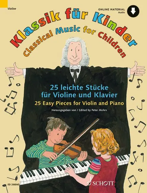 Cover: 9783795726966 | Klassik für Kinder. 25 leichte Stücke. Violine und Klavier. | Mohrs