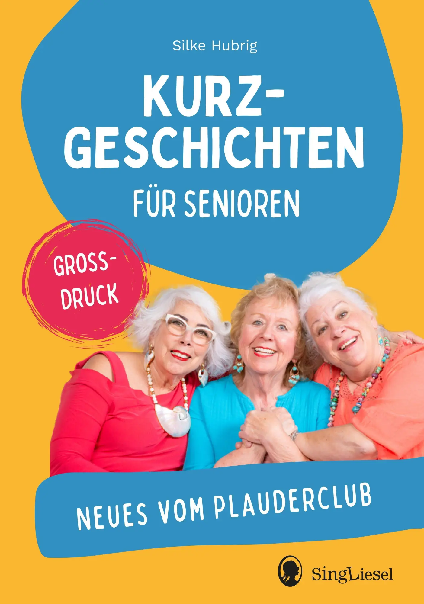 Cover: 9783948106966 | Neue Geschichten vom Plauderclub | Silke Hubrig | Taschenbuch | 128 S.