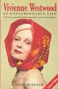 Cover: 9780007177066 | Mulvagh, J: Vivienne Westwood | An Unfashionable Life | Jane Mulvagh