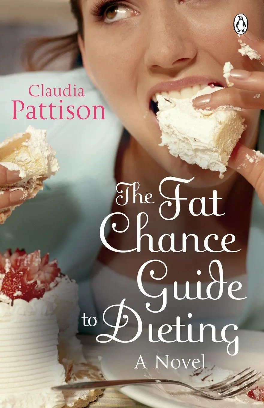 Cover: 9780141037066 | The Fat Chance Guide to Dieting | Claudia Pattison | Taschenbuch