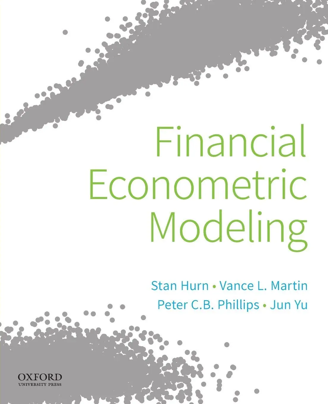 Cover: 9780190857066 | Financial Econometric Modeling | Stan Hurn (u. a.) | Taschenbuch