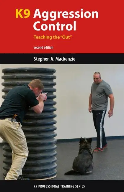 Cover: 9781550597066 | K9 Aggression Control | Teaching the Out | Stephen A MacKenzie | Buch