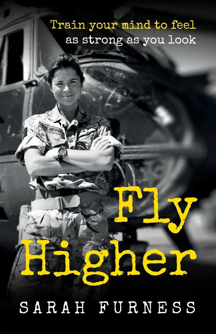 Cover: 9781781337066 | Fly Higher | Train Your Mind to Feel as Strong as You Look | Furness