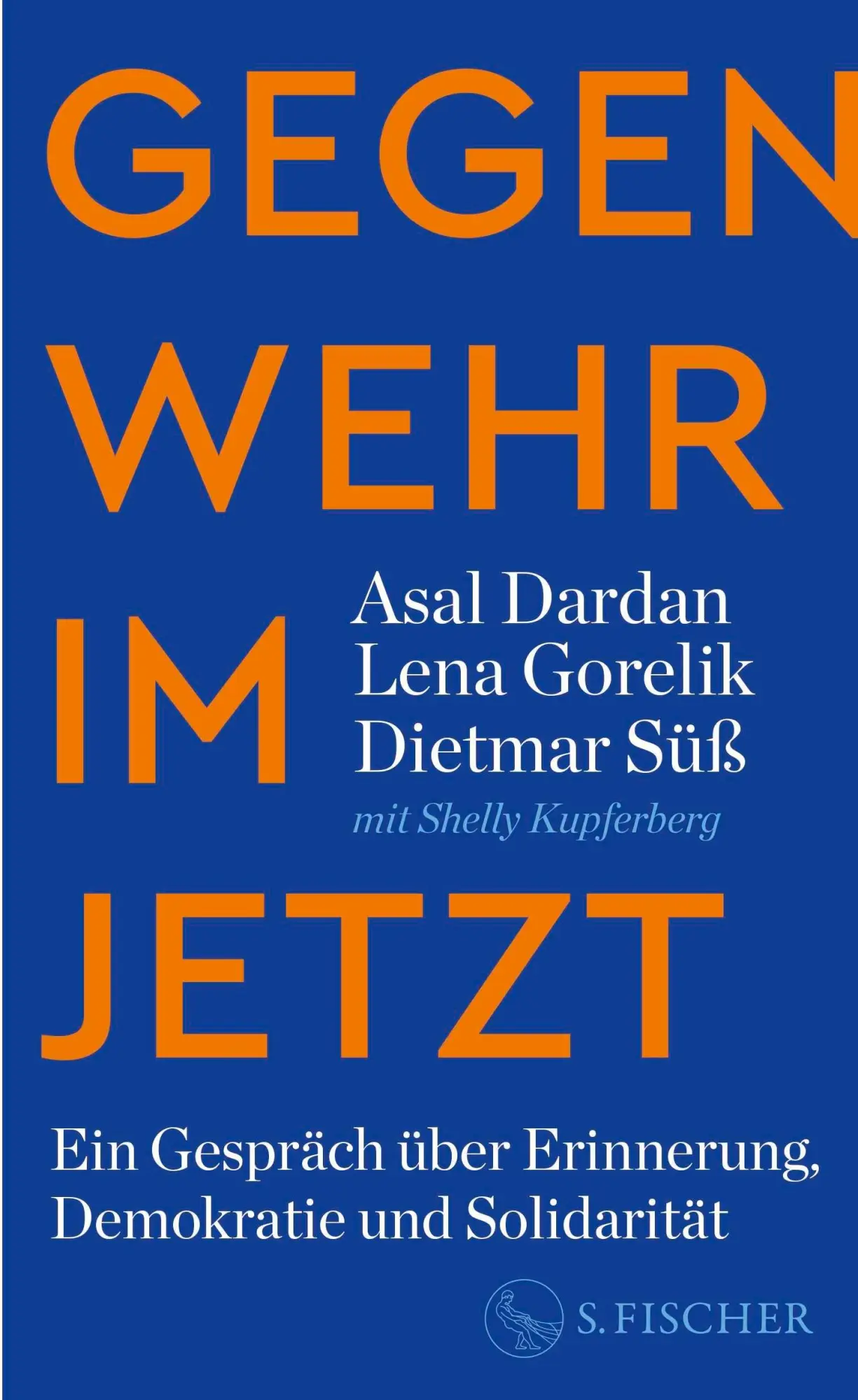 Cover: 9783103977066 | Gegenwehr im Jetzt | Asal Dardan (u. a.) | Buch | 208 S. | Deutsch