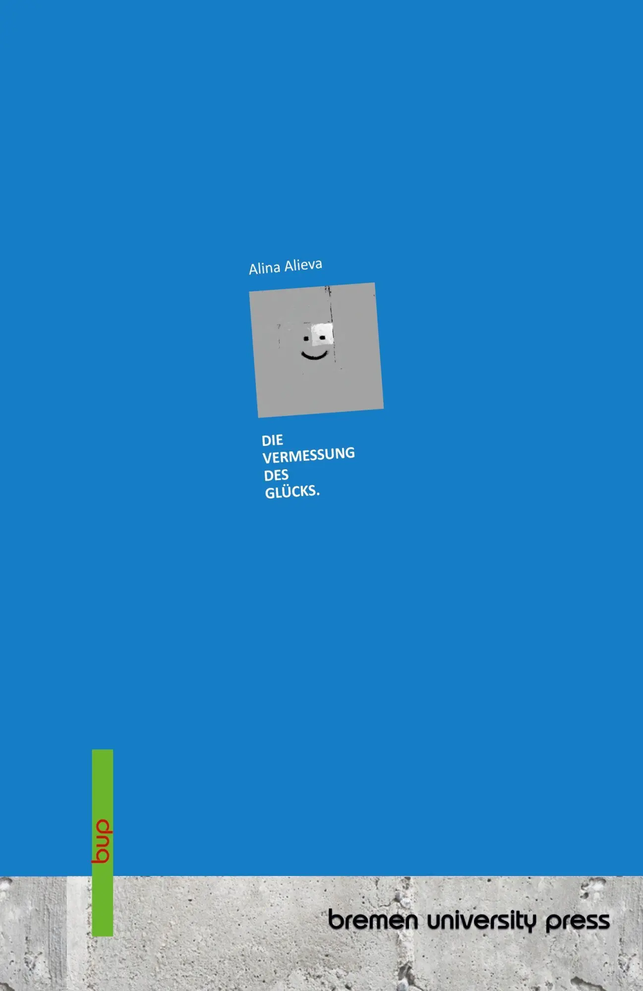Cover: 9783691737066 | Die Vermessung des Glücks. | Alina Alieva | Taschenbuch | 164 S.