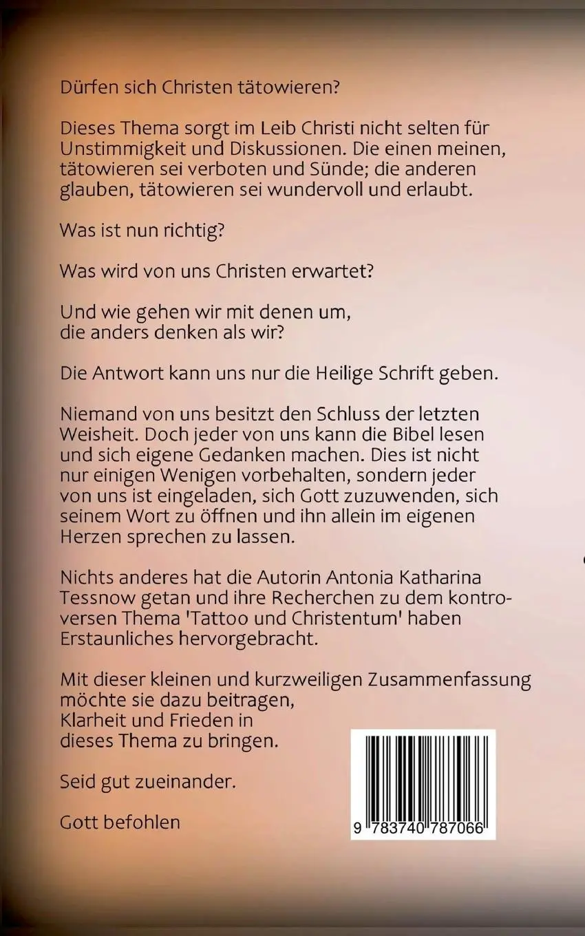 Rückseite: 9783740787066 | Tattoo und Christentum - Was sagt die Bibel? | Tessnow | Taschenbuch