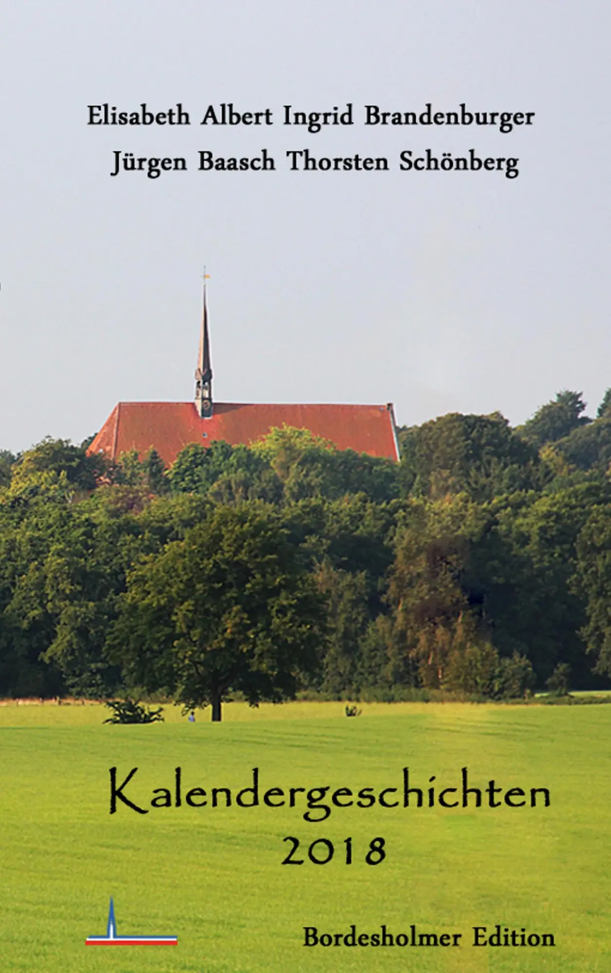 Cover: 9783746037066 | Kalendergeschichten 2018 | Elisabeth Albert (u. a.) | Taschenbuch
