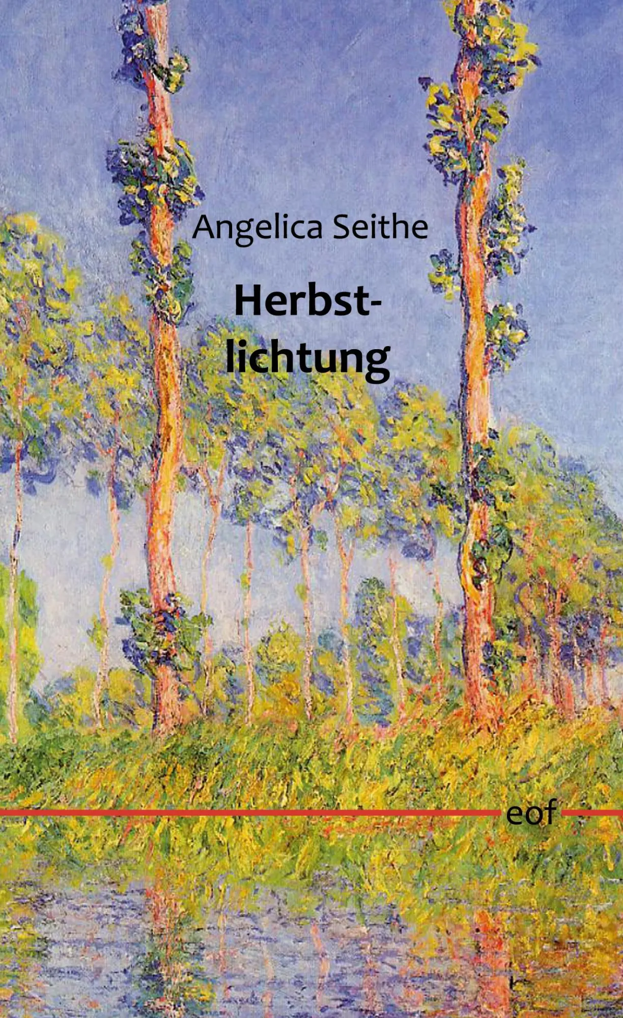 Cover: 9783819227066 | Herbstlichtung | Gedichte | Angelica Seithe | Buch | 112 S. | Deutsch