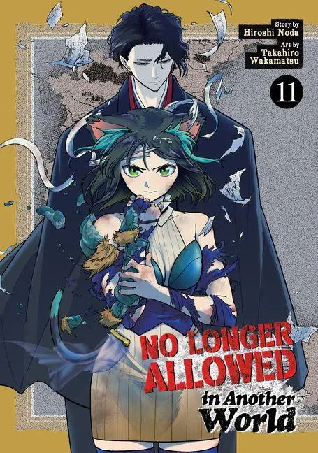 Cover: 9798893737066 | No Longer Allowed In Another World Vol. 11 | Hiroshi Noda | Buch