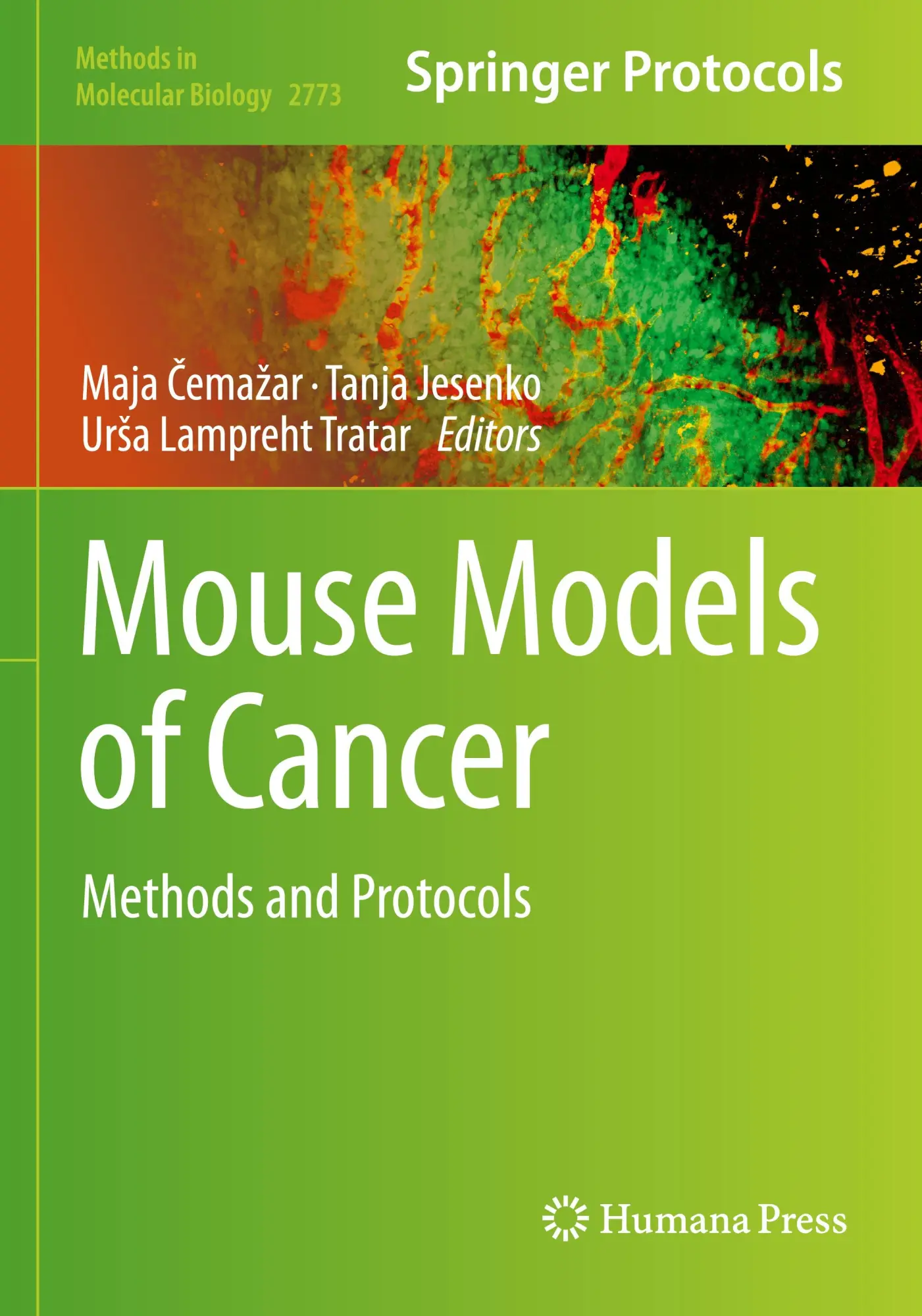 Cover: 9781071637166 | Mouse Models of Cancer | Methods and Protocols | Maja ¿Ema¿Ar (u. a.)