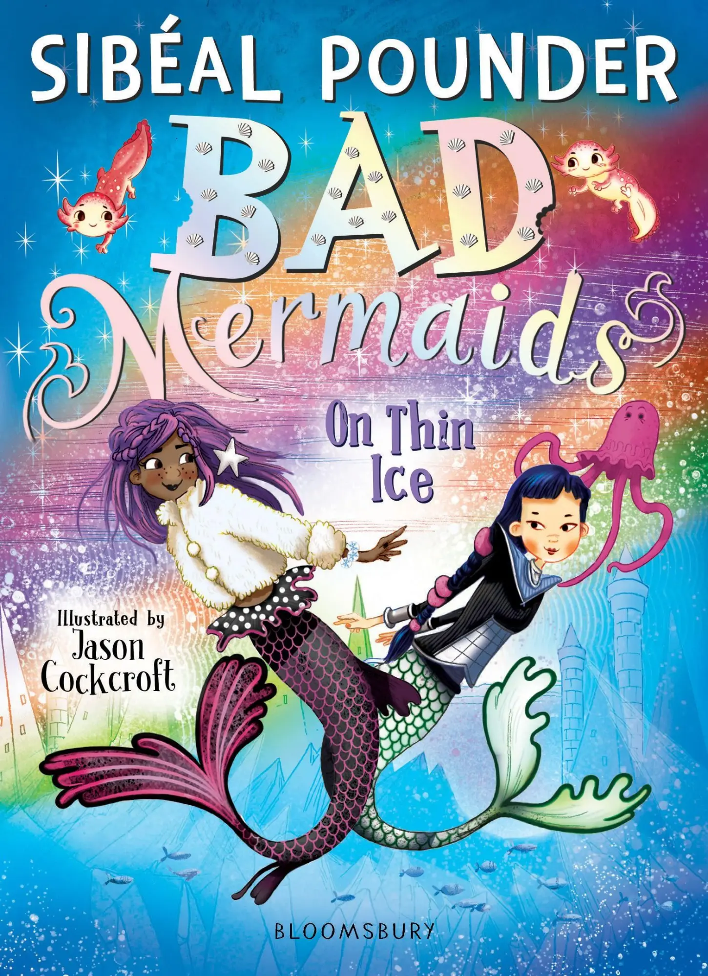 Cover: 9781408877166 | Bad Mermaids: On Thin Ice | Sib?al Pounder | Taschenbuch | Englisch