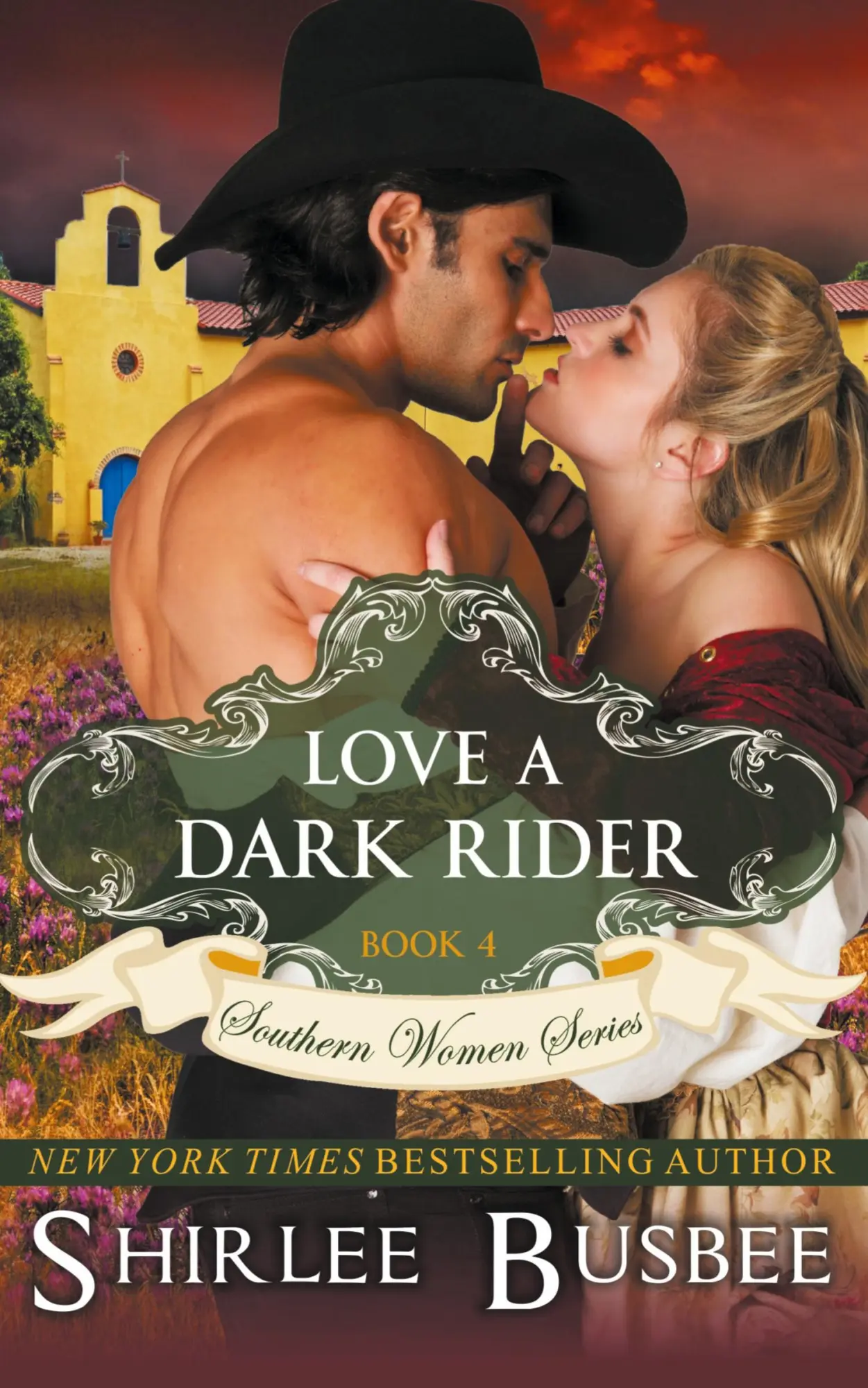 Cover: 9781614177166 | Love A Dark Rider (The Southern Women Series, Book 4) | Shirlee Busbee