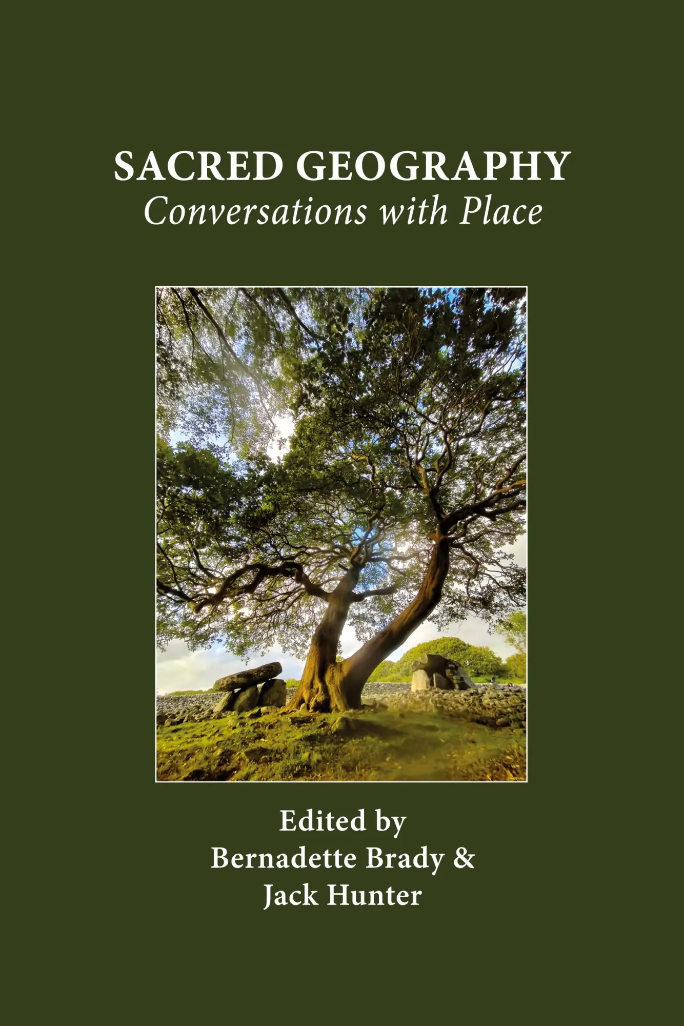 Cover: 9781907767166 | Sacred Geography | Conversations with Place | Bernadette Brady (u. a.)