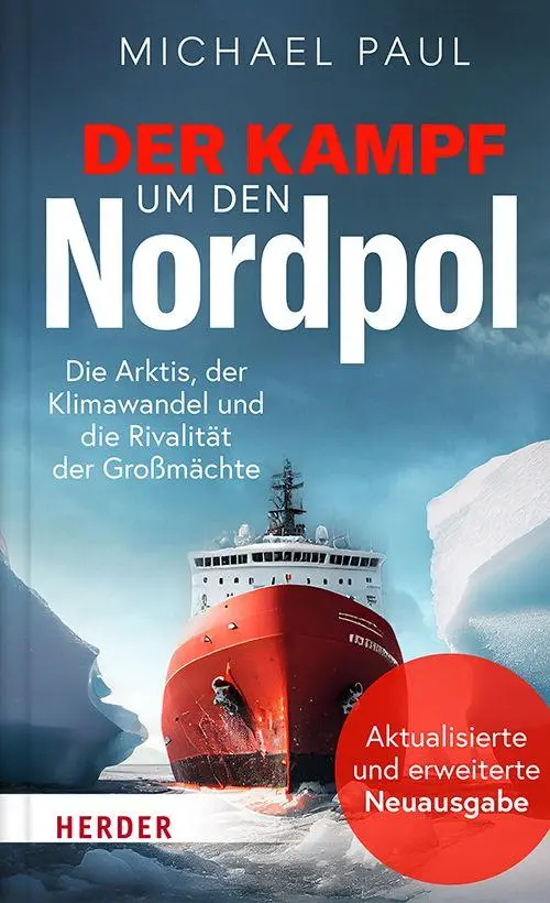 Cover: 9783451387166 | Der Kampf um den Nordpol | Michael Paul | Buch | 336 S. | Deutsch