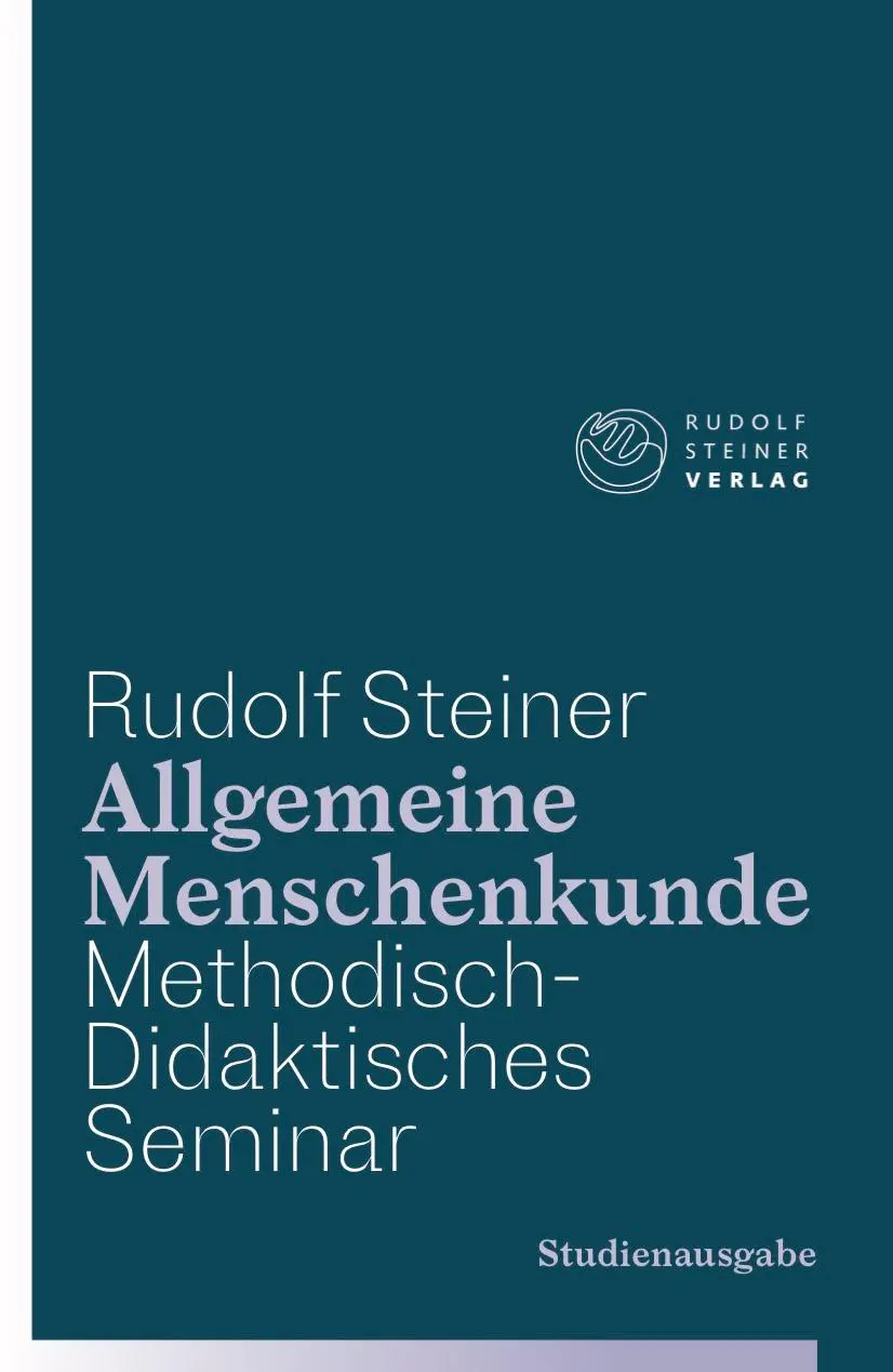 Cover: 9783727457166 | Allgemeine Menschenkunde - Methodisch-Didaktisches - Seminar....