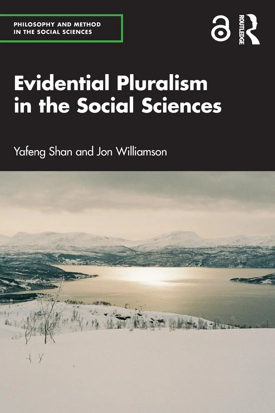 Cover: 9780367697266 | Evidential Pluralism in the Social Sciences | Yafeng Shan (u. a.)
