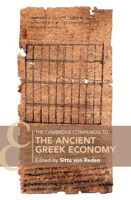 Cover: 9781108417266 | The Cambridge Companion to the Ancient Greek Economy | Sitta Von Reden
