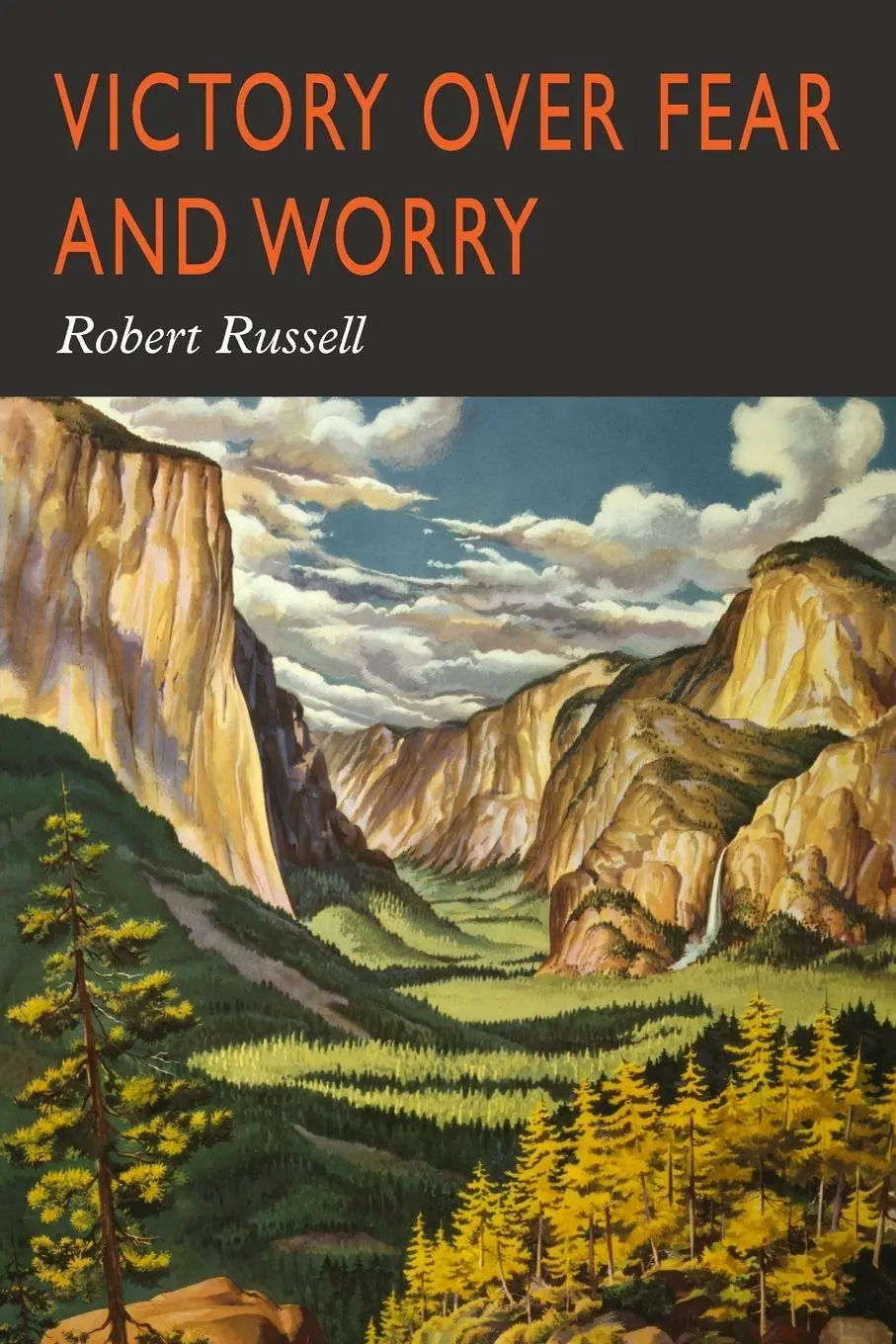 Cover: 9781684227266 | Victory Over Fear and Worry | Robert A. Russell (u. a.) | Taschenbuch