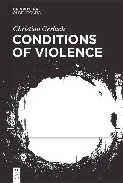 Cover: 9783111567266 | Conditions of Violence | Christian Gerlach | Buch | VII | Englisch