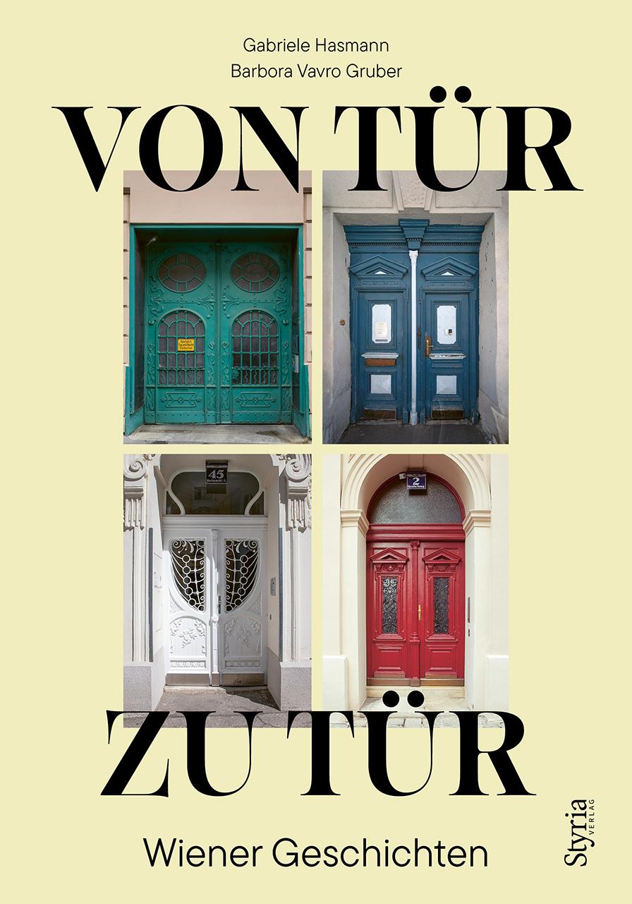 Cover: 9783222137266 | Von Tür zu Tür | Wiener Geschichten | Gabriele Hasmann | Buch | 208 S.