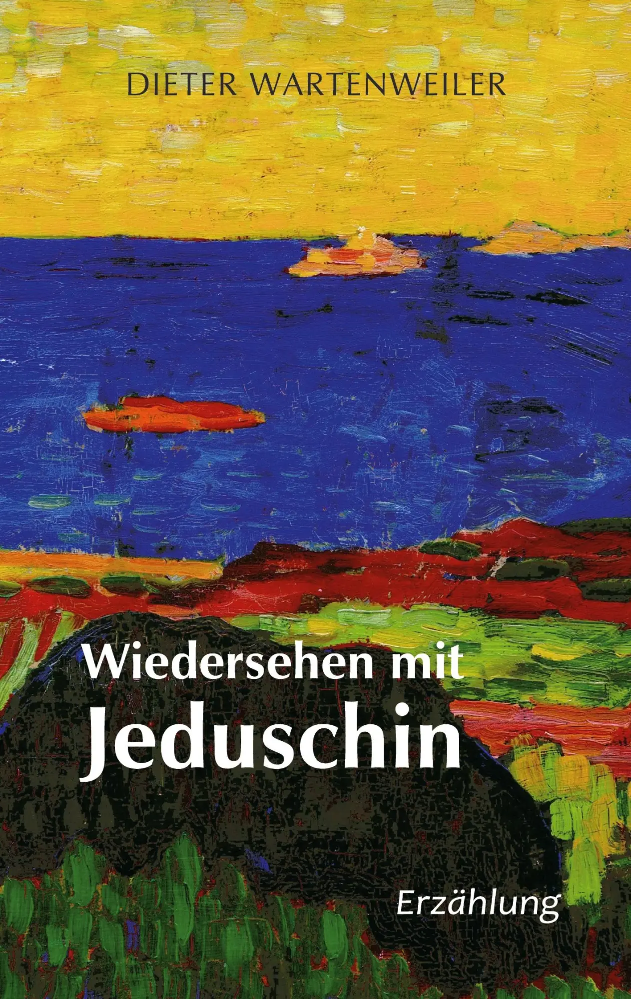 Cover: 9783740767266 | Wiedersehen mit Jeduschin | Dieter Wartenweiler | Taschenbuch | 164 S.