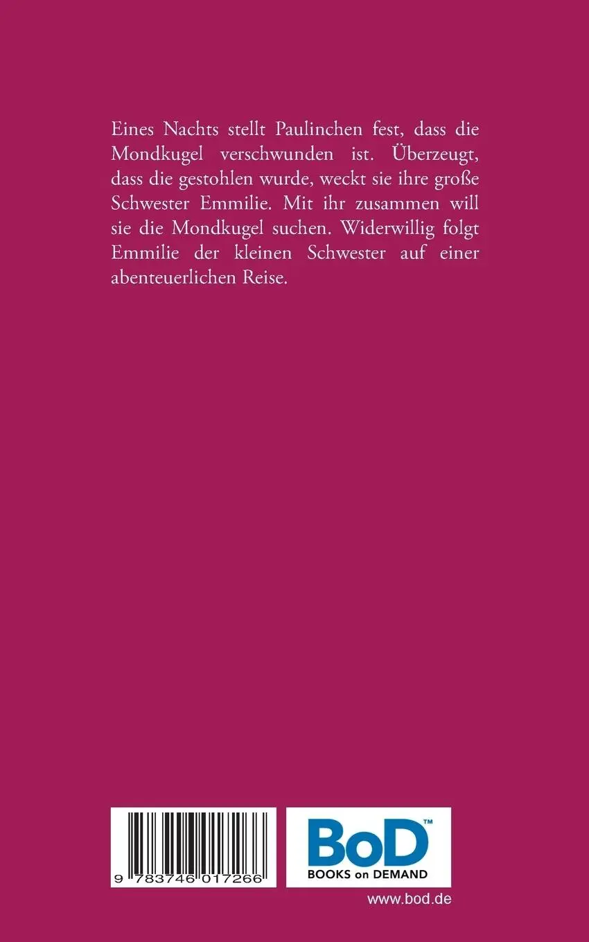 Rückseite: 9783746017266 | Die verschwundene Mondkugel | Renate Baum | Taschenbuch | 144 S.