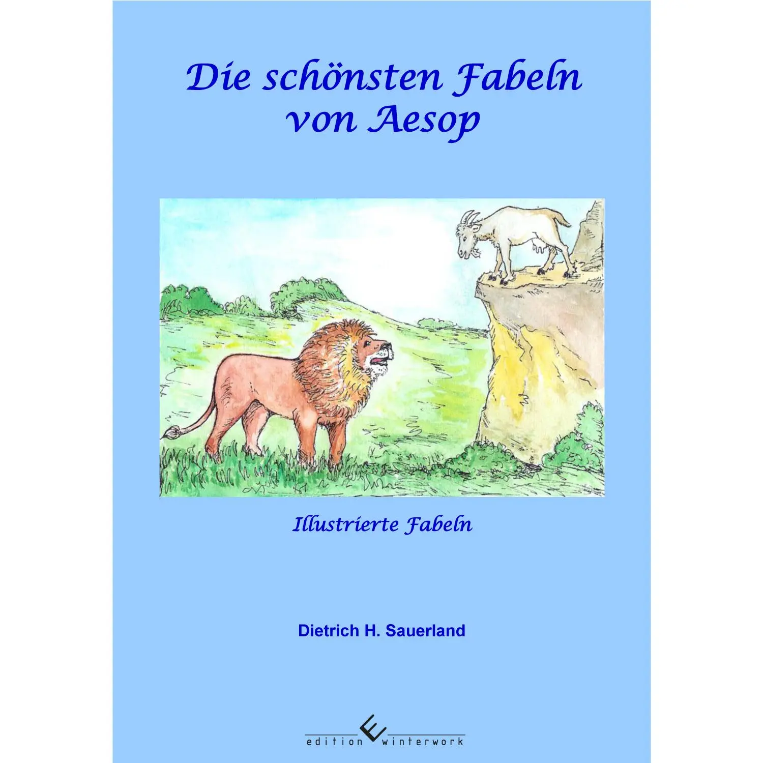 Cover: 9783864687266 | Die schönsten Fabeln von Aesop | Dietrich H. Sauerland | Taschenbuch