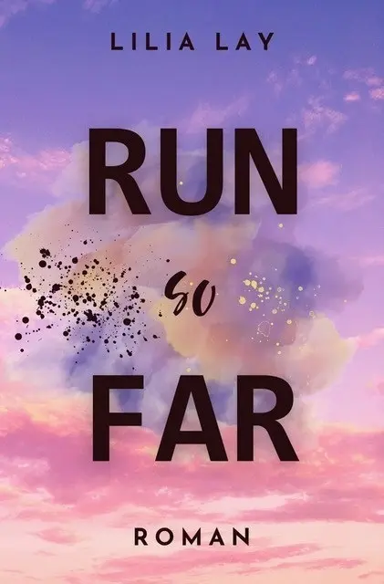 Cover: 9783989427266 | Run so Far | Romantic Suspense in Australia | Lilia Lay | Taschenbuch