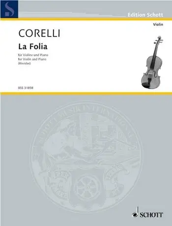 Cover: 9790001107266 | Folia ( Kreisler ) | Arcangelo Corelli | Buch | Schott Music