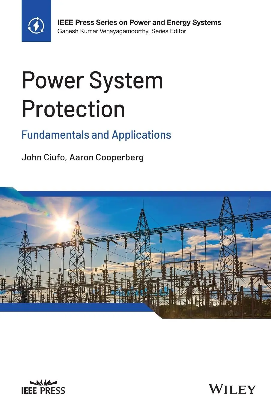 Cover: 9781119847366 | Power System Protection | Fundamentals and Applications | Buch | 2021