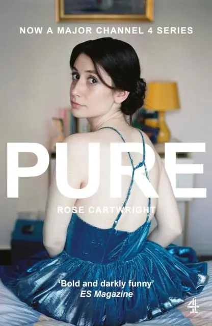 Cover: 9781783527366 | Pure | Now a major Channel 4 series | Rose Cartwright | Taschenbuch