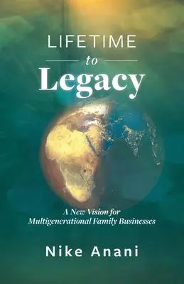Cover: 9781922357366 | Lifetime to Legacy | Nike Anani | Taschenbuch | Englisch | 2022