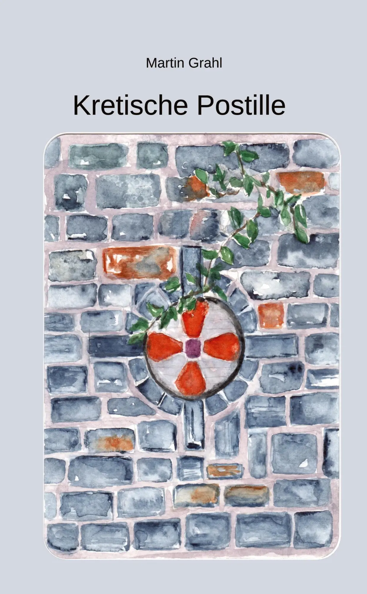 Cover: 9783384287366 | Kretische Postille | Lesepredigten | Martin Grahl | Taschenbuch | 2024