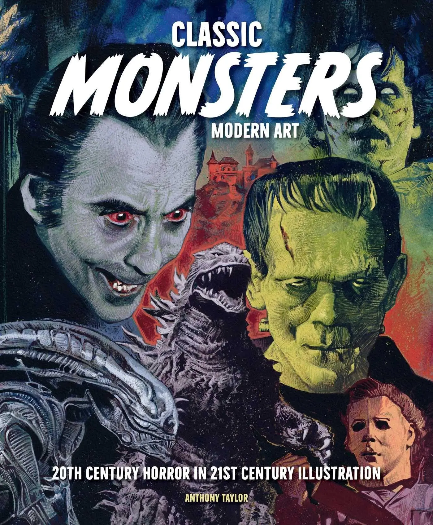 Cover: 9798886637366 | Classic Monsters, Modern Art | Anthony Taylor | Buch | Englisch | 2026