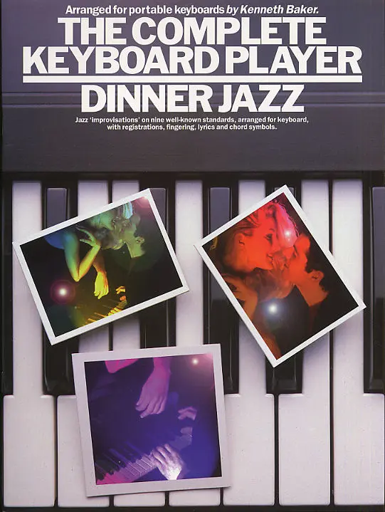 Cover: 9780711957466 | The Complete Keyboard Player: Dinner Jazz | Buch | Music Sales