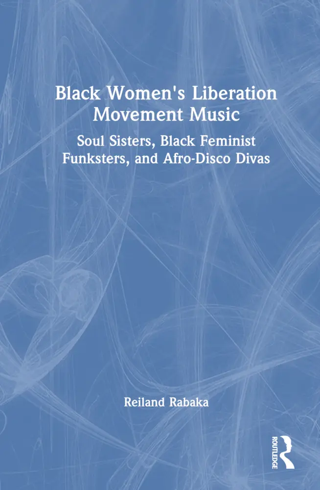 Cover: 9781032547466 | Black Women's Liberation Movement Music | Reiland Rabaka | Buch | 2023