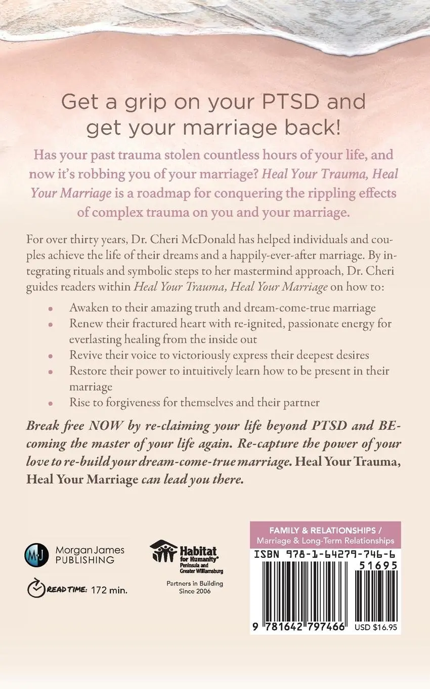 Rückseite: 9781642797466 | Heal Your Trauma, Heal Your Marriage | Cheri McDonald | Taschenbuch