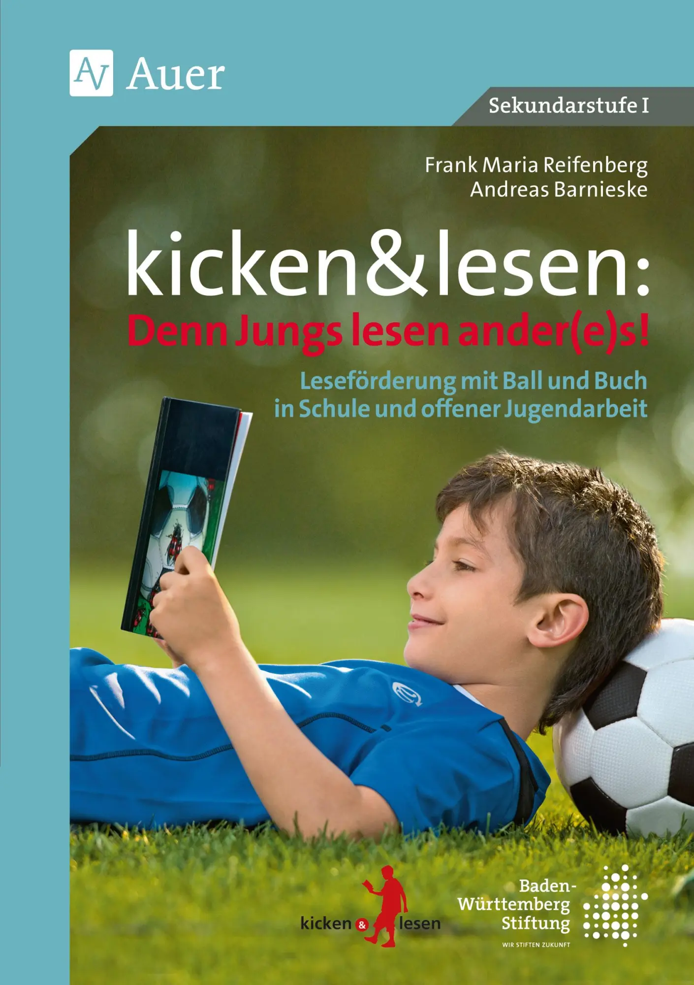 Cover: 9783403077466 | kicken&amp;lesen - Denn Jungs lesen ander(e)s | Reifenberg (u. a.) | Buch