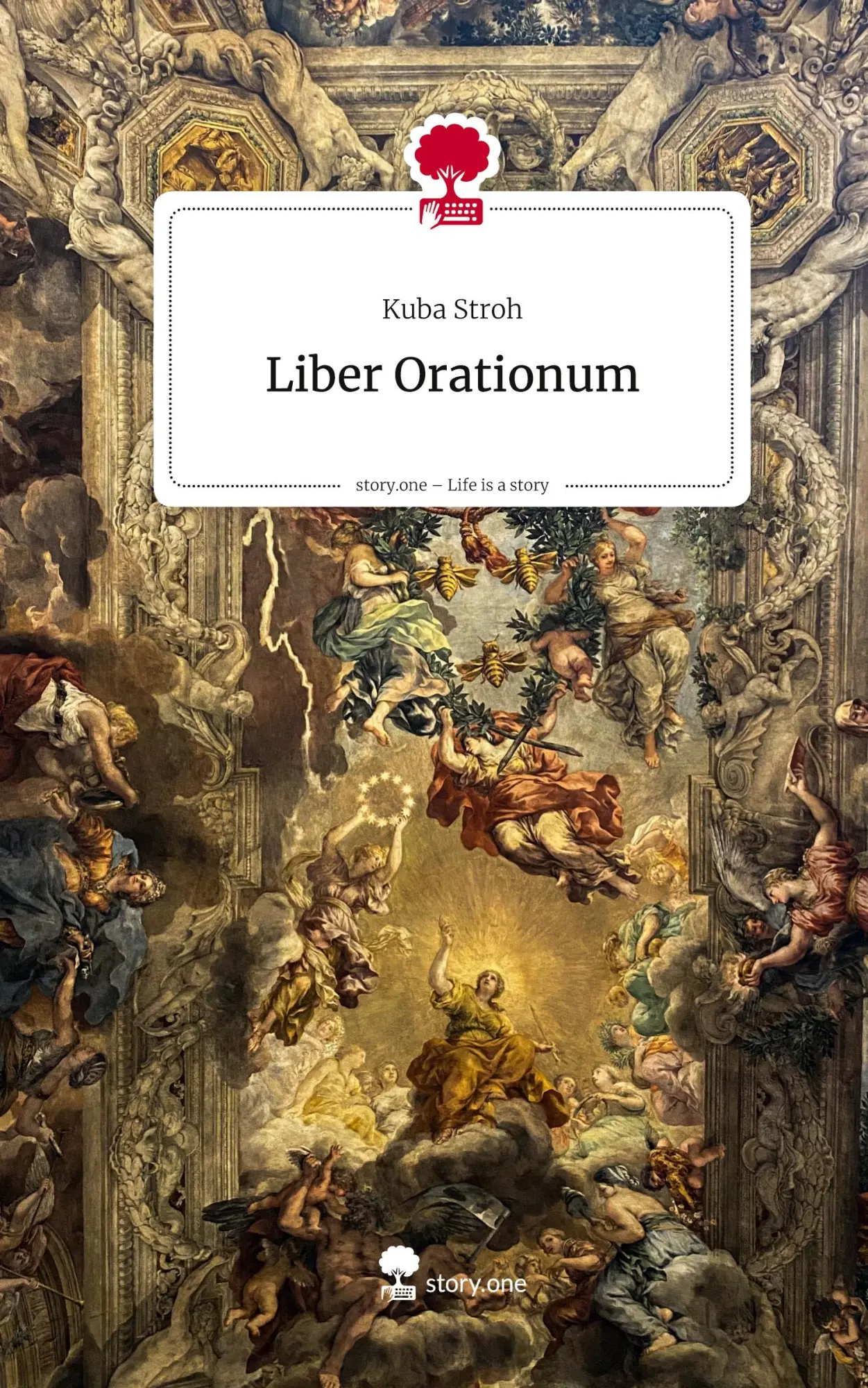 Cover: 9783711587466 | Liber Orationum. Life is a Story - story.one | Kuba Stroh | Buch