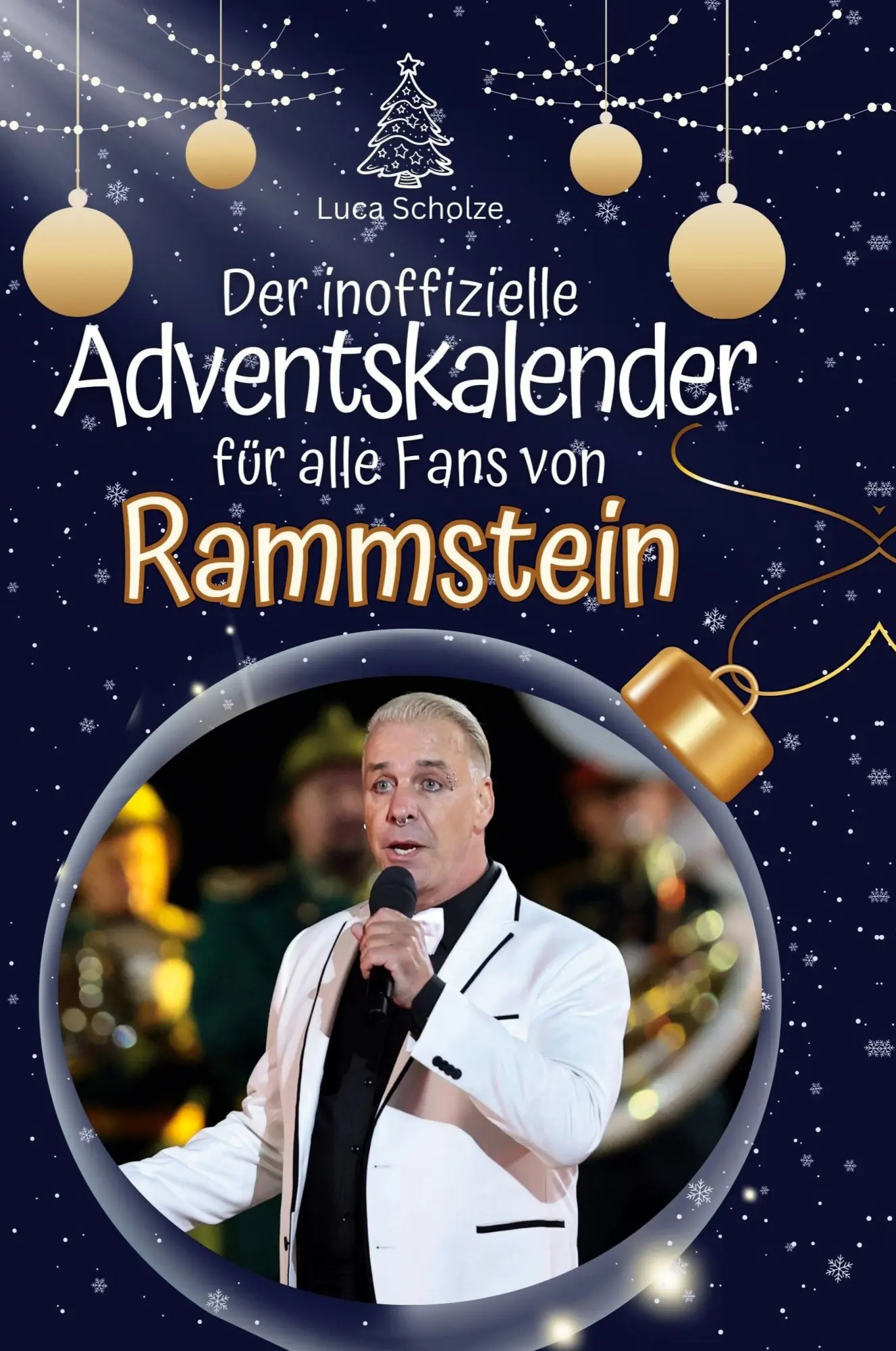 Cover: 9783759107466 | Der inoffizielle Adventskalender für alle Fans von Rammstein | Scholz