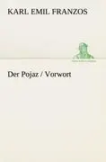 Cover: 9783842407466 | Der Pojaz / Vorwort | Karl Emil Franzos | Taschenbuch | Paperback