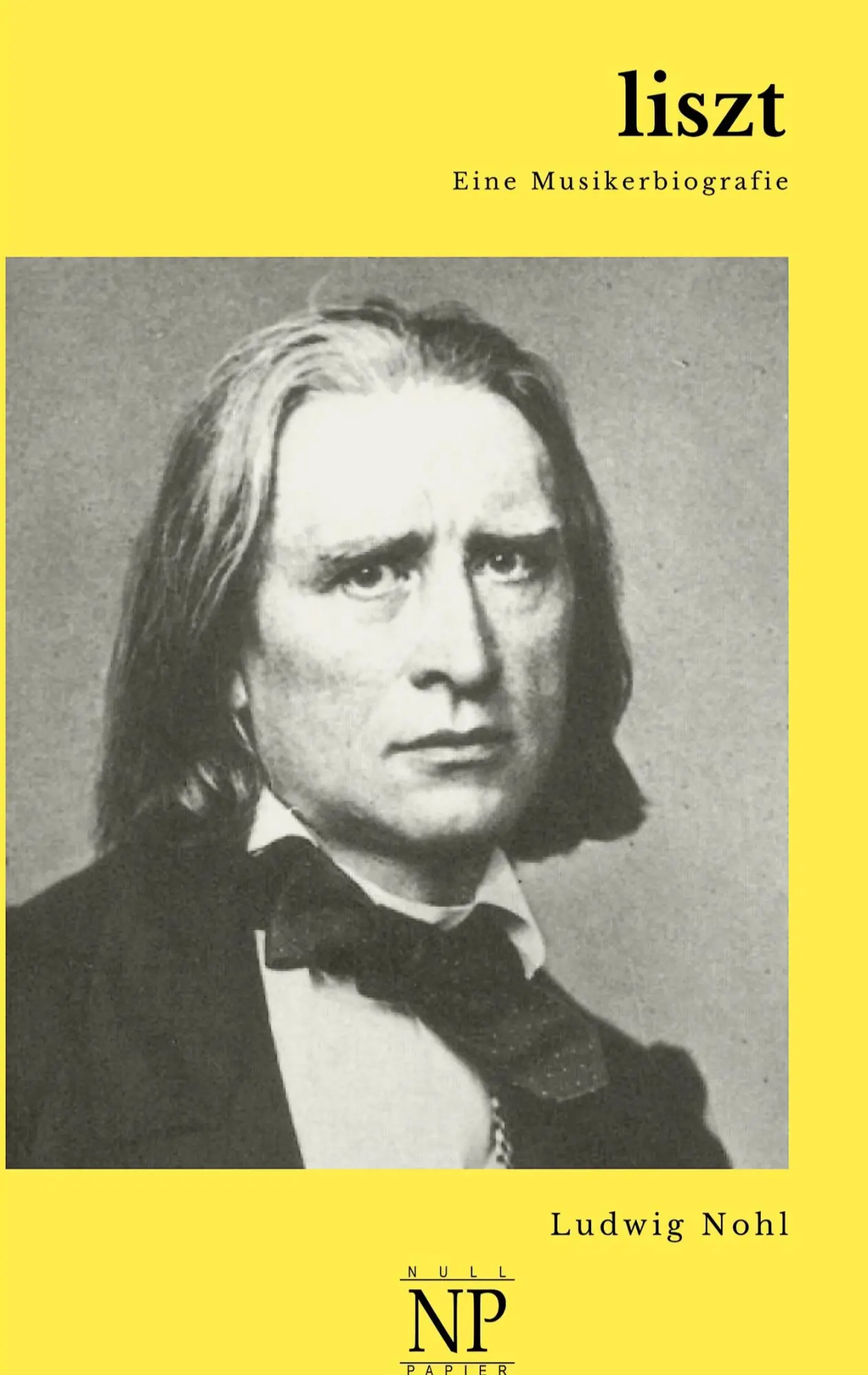 Cover: 9783962817466 | Liszt | Eine Musikerbiografie | Ludwig Nohl | Taschenbuch | 120 S.
